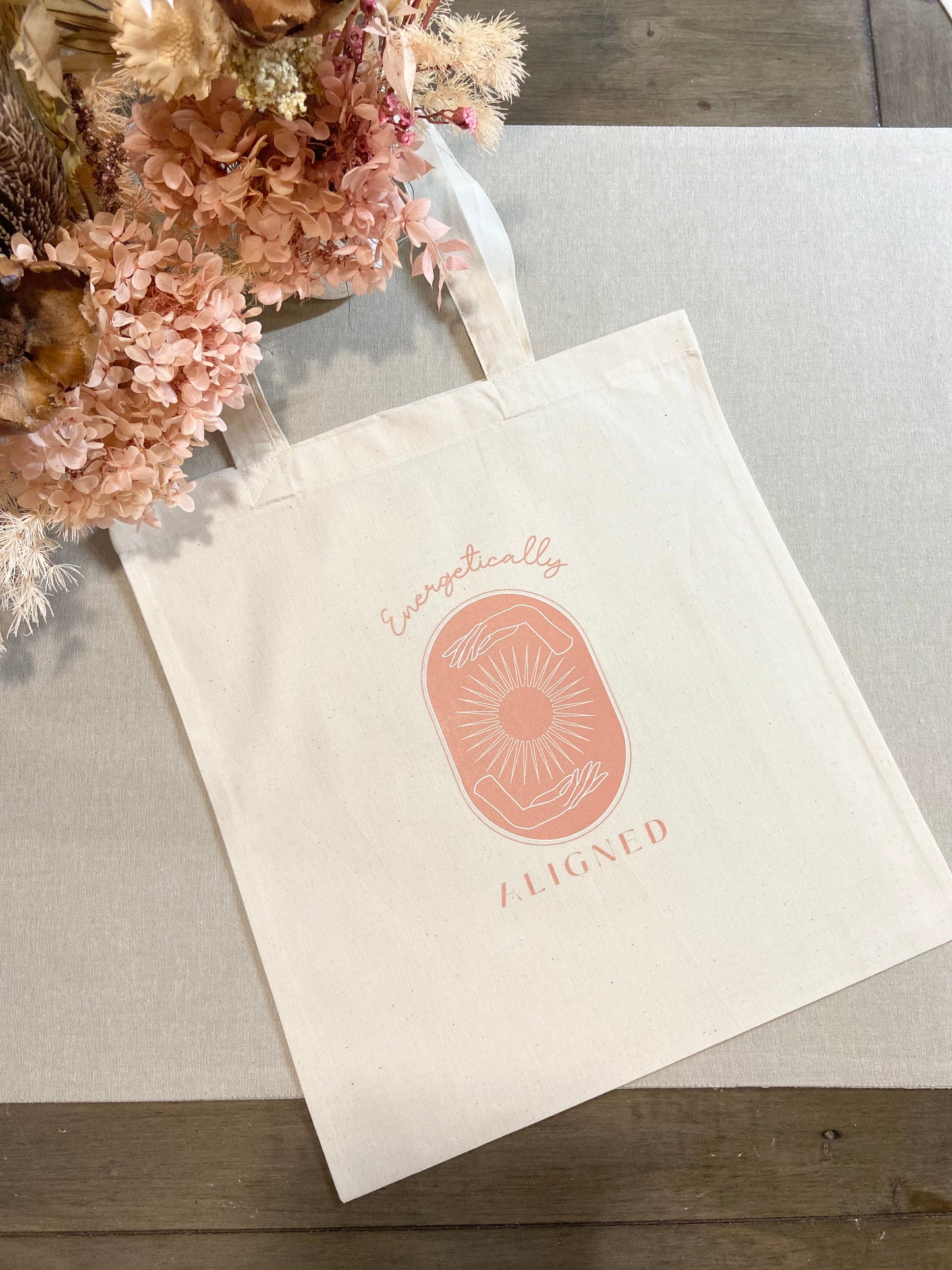 ENERGETICALLY ALIGNED • Tote Bag