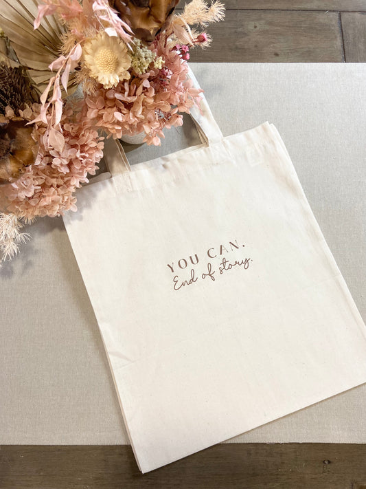 YOU CAN • Tote Bag